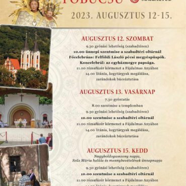 Nagyboldogasszony főbúcsú Máriagyűd - 2023