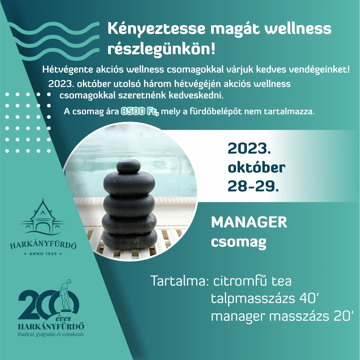 Wellness akció a Harkányi Gyógyfürdőben - 2023.10.28-29 - plakát