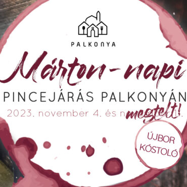 Márton-napi bortúra újborral Palkonyán - 2023 - plakát