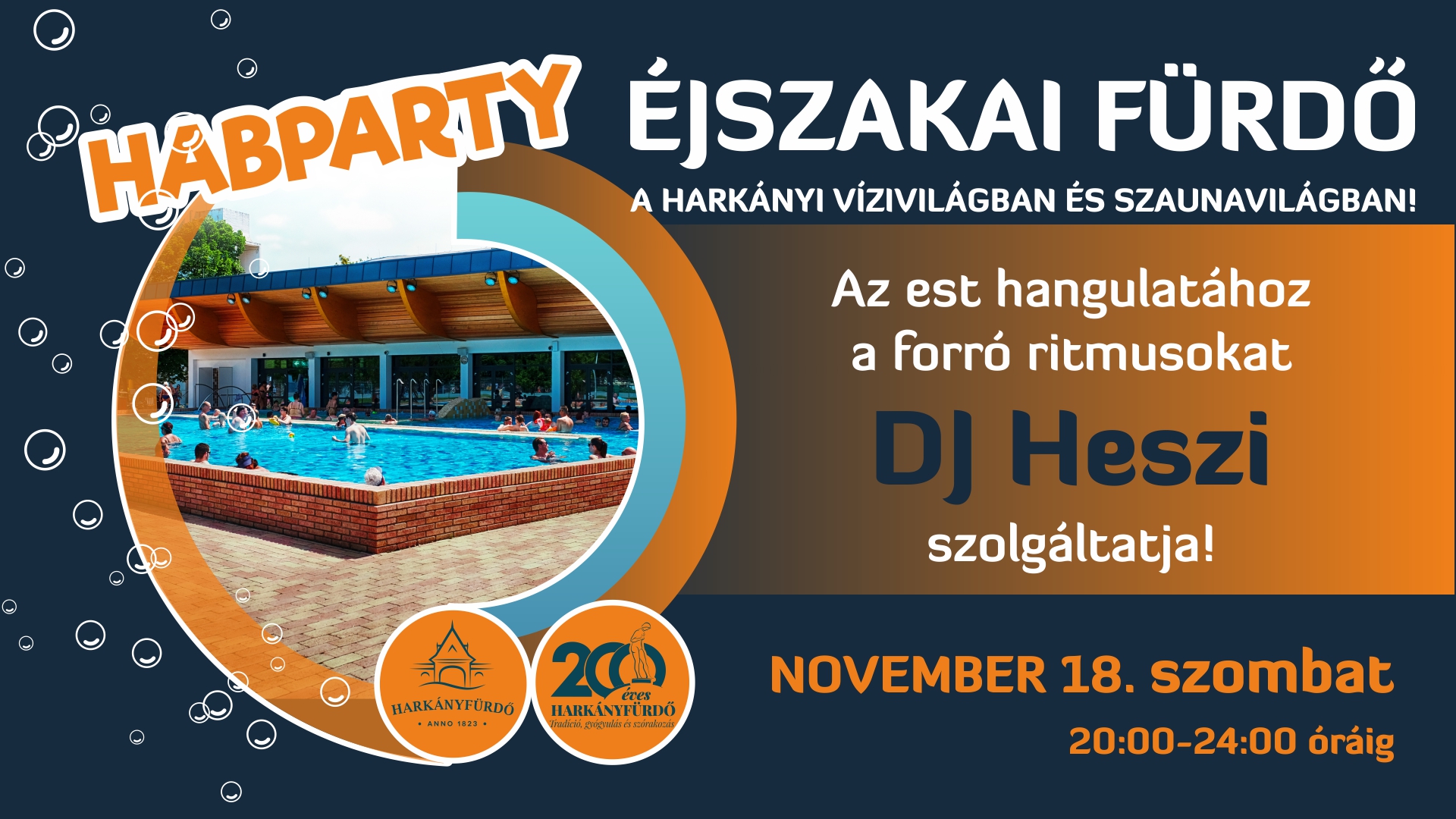Éjszakai fürdő és hab party Harkányban - 2023.11.18. - plakát