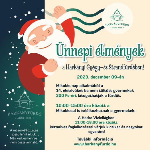 Minden gyermek jó barátja a Harkányi Gyógyfürdő Harka Vízivilág részlegén 2023.12.09-én - plakát