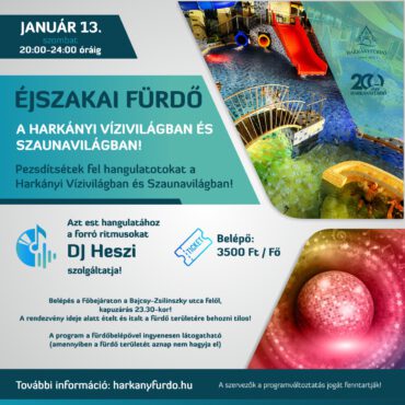 Éjszakai fürdőzés Harkányban - 2024.01.13. - plakát