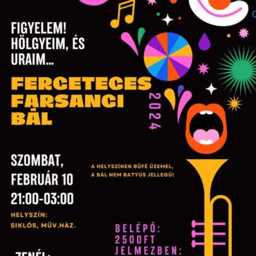 Siklós, Farsangi Bál, 2024.02.10. - plakát