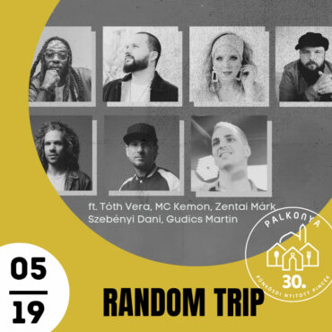 Palkonya, Nyitott Pincék, Random Trip Tóth Verával!