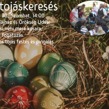 Húsvéti tojáskeresés a szaporcai Eperfa Tájházban - 2024
