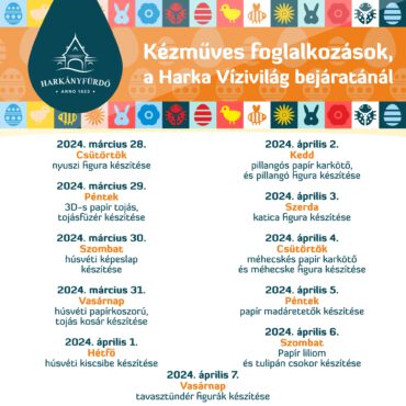Kézműves foglalkozások Harkányban, a Gyógyfürdőben, 2024