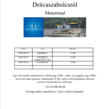 Sétahajózás a Dráván, 2024 április vége