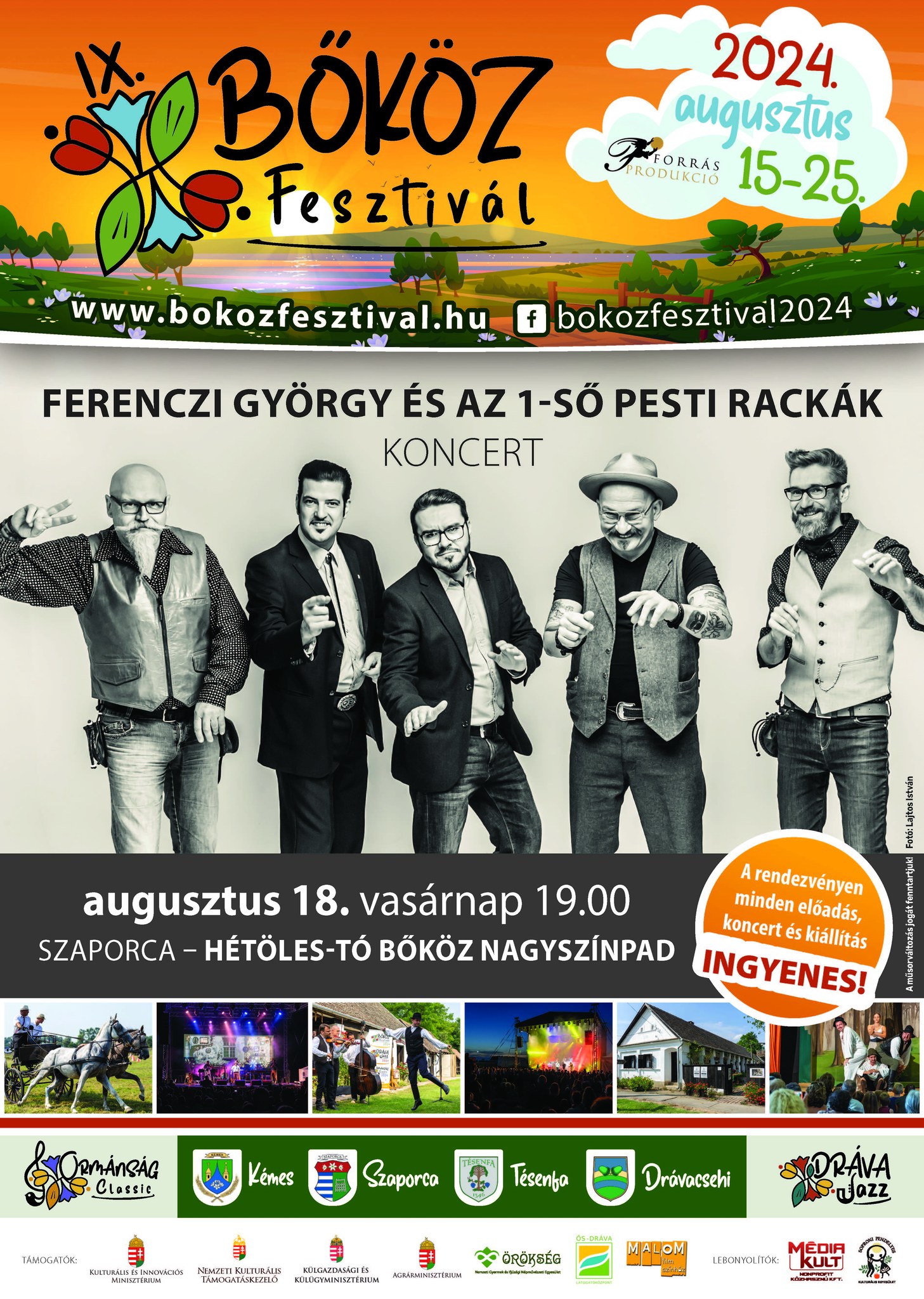 Ferenczi György és az 1-ső Pesti Rackák koncert a Bőköz Fesztiválon 2024.08.18-án 19 órától