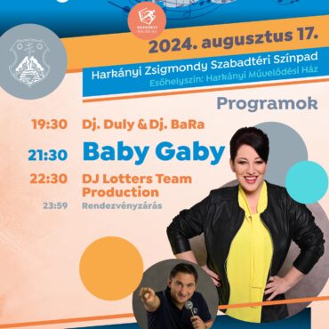 Harkányi Hangfürdő 2024.08.17. - Baby Gaby, Dj. Lotters