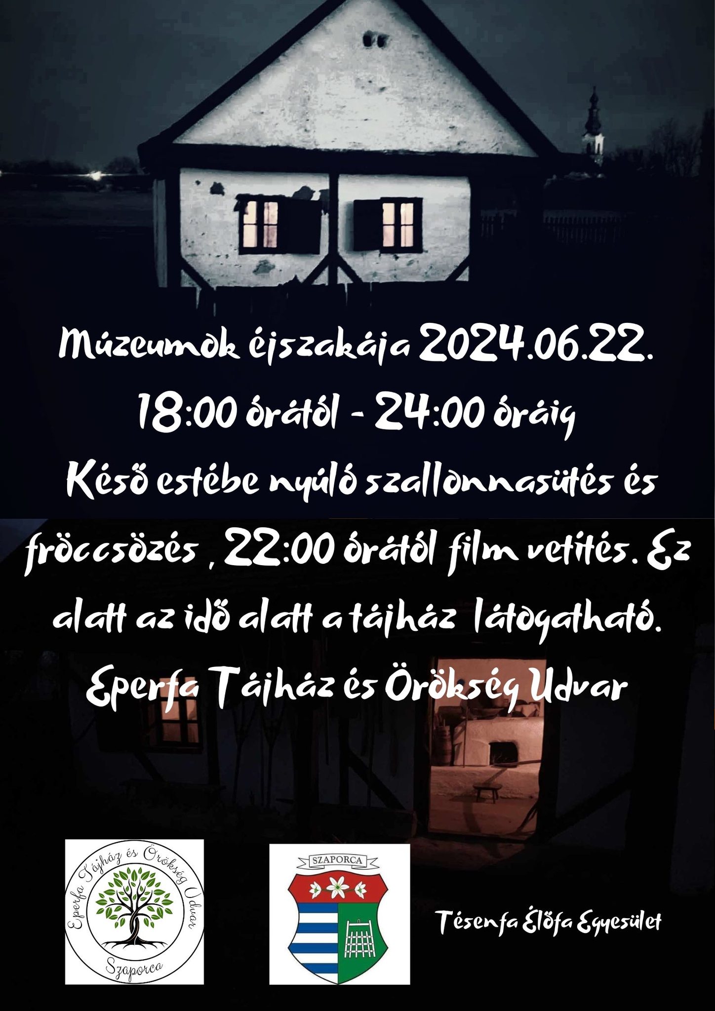 Múzeumok Éjszakája az ormánsági Eperfa Tájházban, 2024.06.22-én