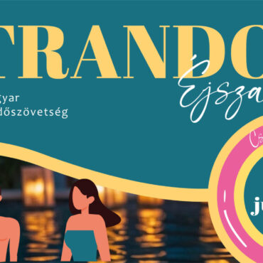 Éjszakai Fürdőzés és a Strandok Éjszakája Harkányban, 2024.07.27.