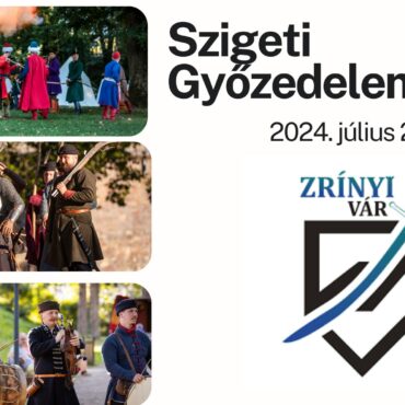 Szigeti Győzedelem 2024.07.27. - török kor és történelem