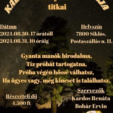 Kalandorok éjszakája 2024 - Siklós