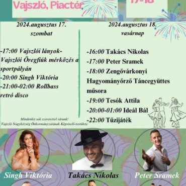 Vajszlói napok 2024.08.17. - 18., programok