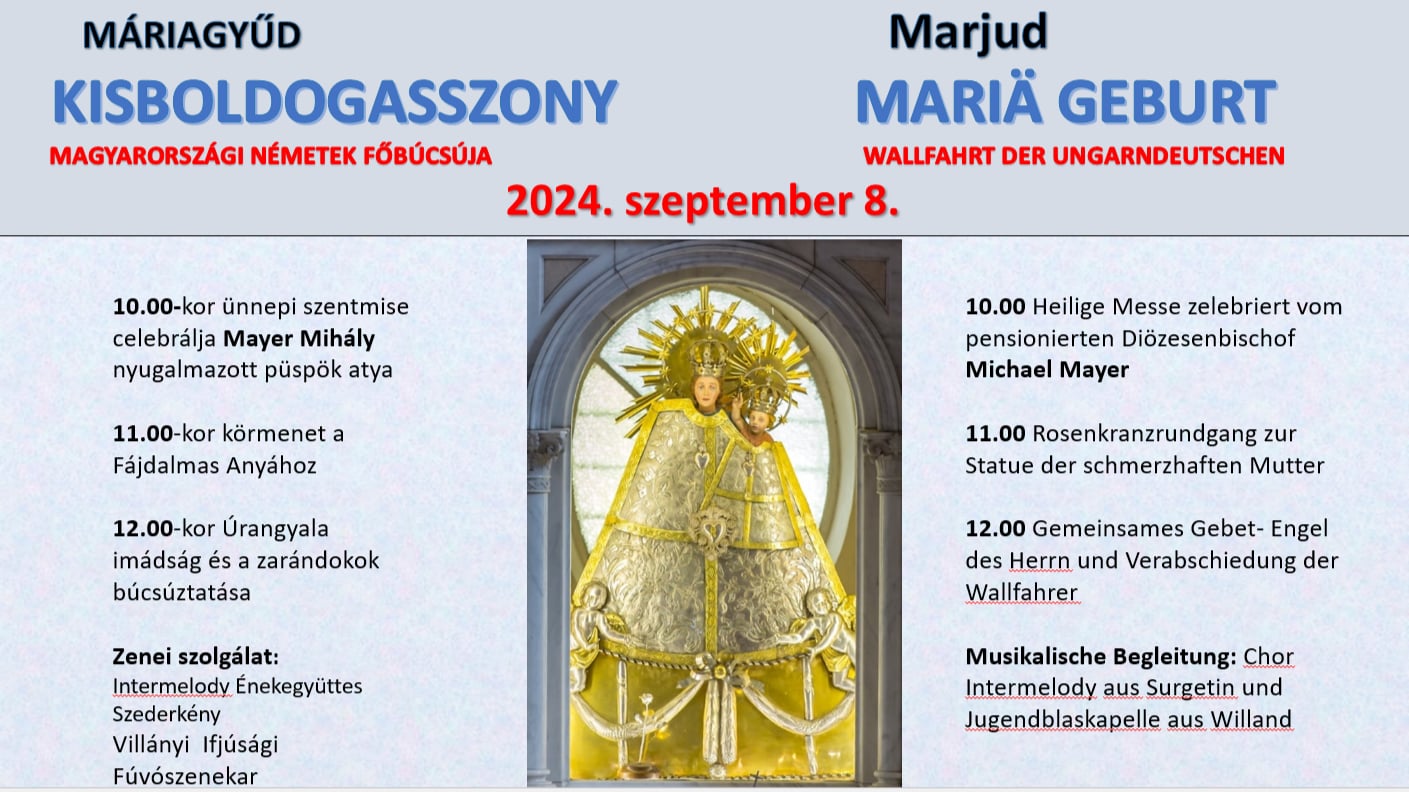 Máriagyűdi Kisboldogasszony főbúcsú, 2024