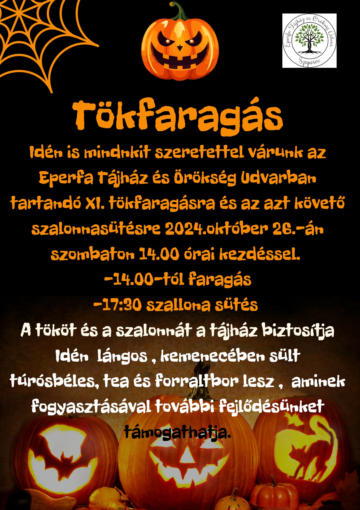 Tökfaragás Szaporcán, az Eperfa Tájházban, szalonnasütéssel