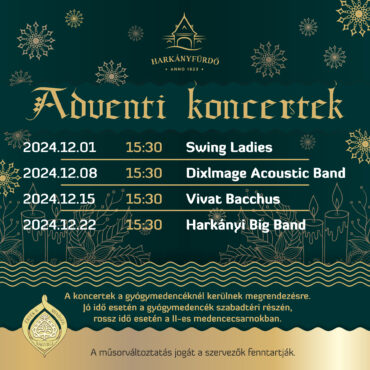 Koncert Harkányban Advent minden vasárnapján a Gyógyfürdőben