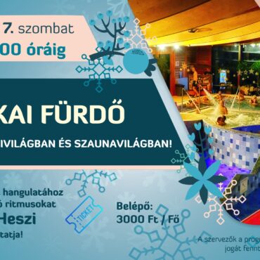 Éjszakai fürdő Harkányban - Mikulásváró hangulatban - 2024.12.07.