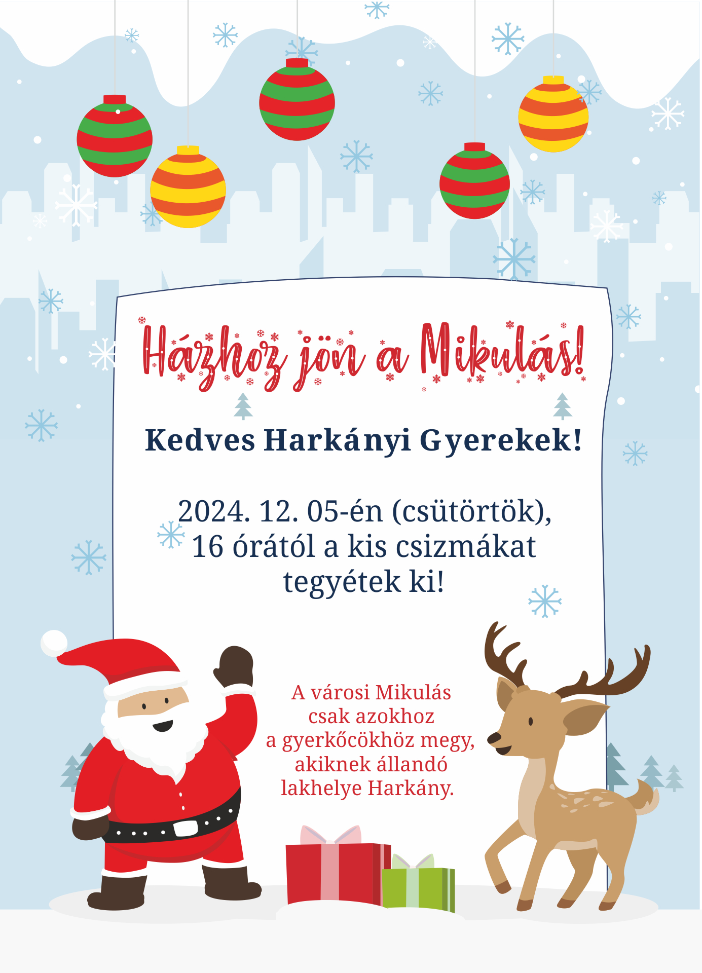 Házhoz jön a Mikulás Harkányban - 2024.12.05. - felkészülni! :)