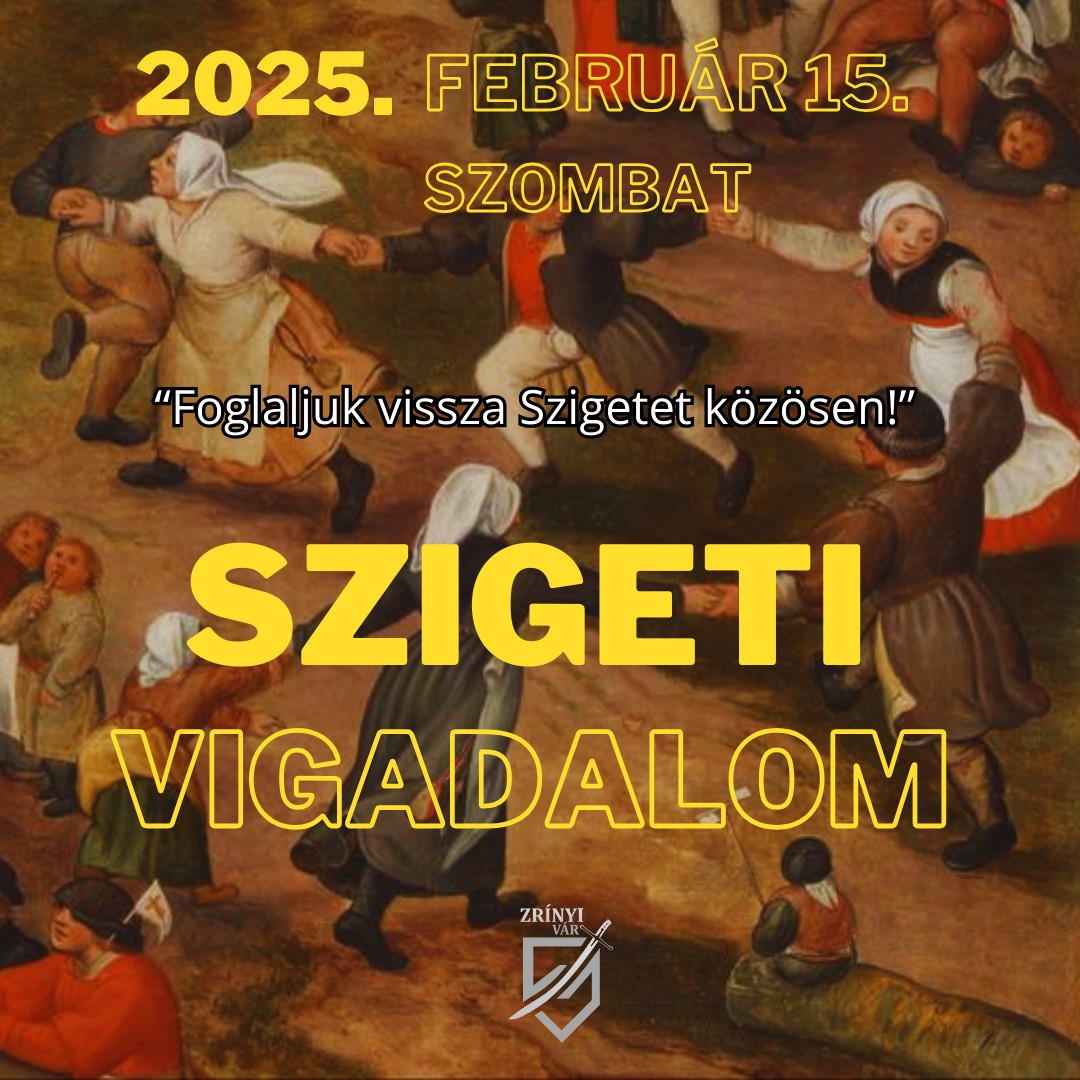 Szigeti Vigadalom - 2025.02.15.