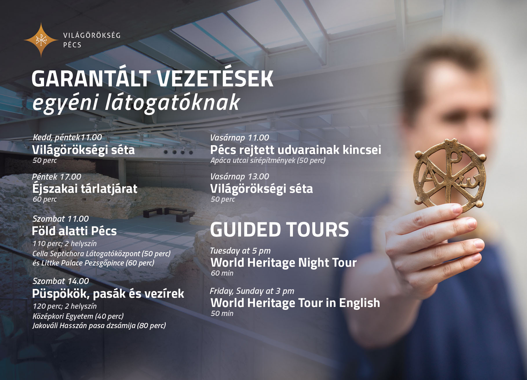 Világörökség Pécs - vezetett túrák a Cella Septichorában és környékén - 2025.01. - 02.