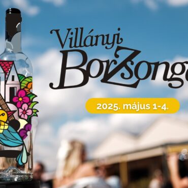 Villányi Borzsongás Fesztivál 2025.05.01. - 04.
