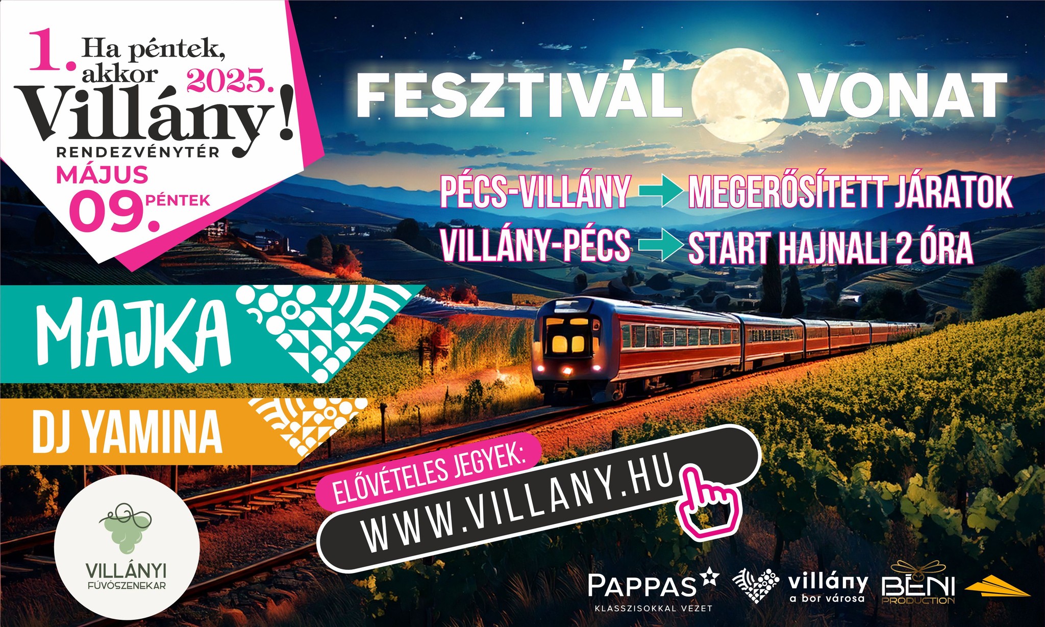 Ha péntek, akkor Villány - vonatjáratok, 2025.05.09.