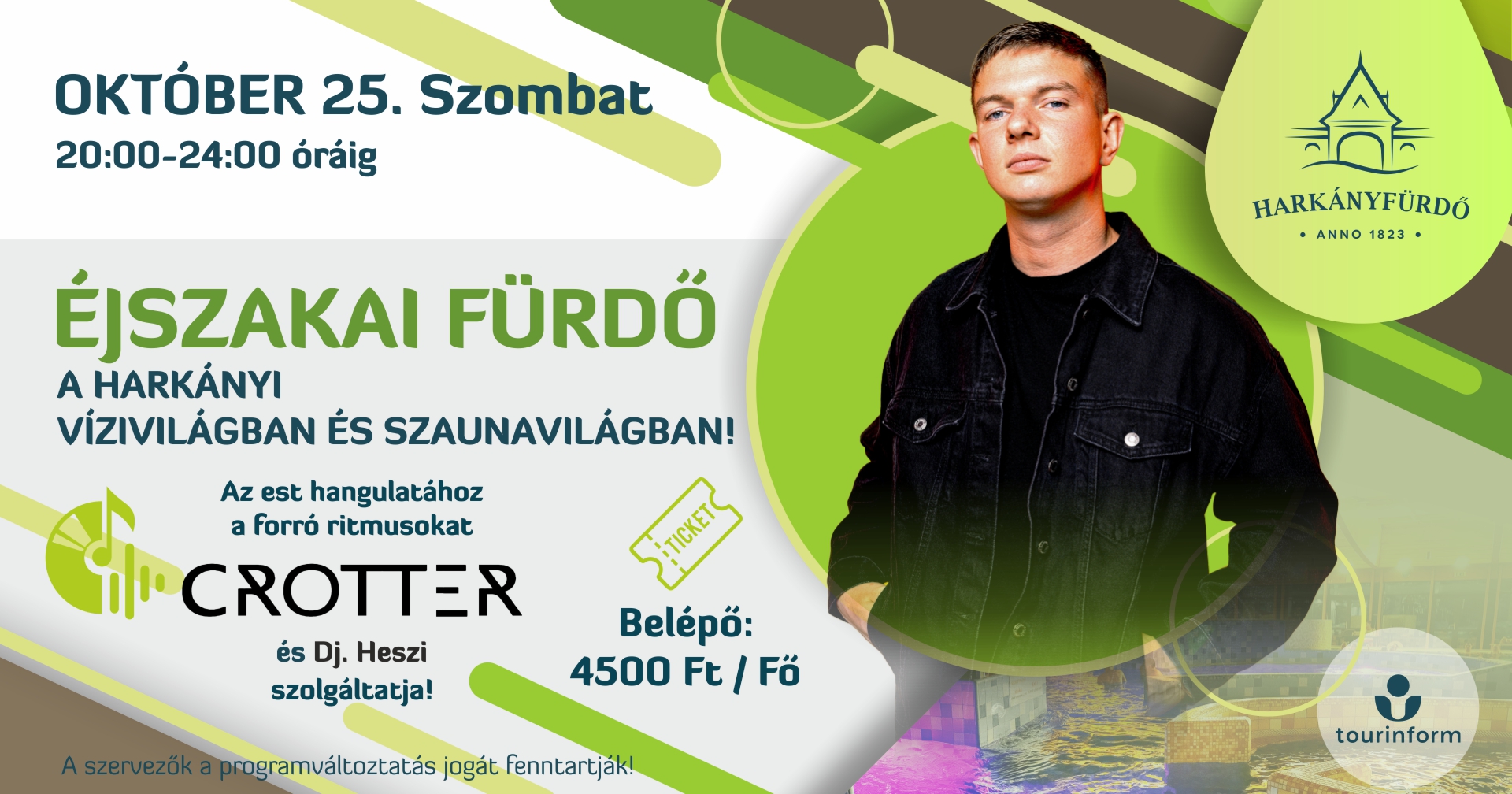 Éjszakai Fürdő Harkányban, a Harka Vízivilágban, 2025.10.25., Dj Crotter