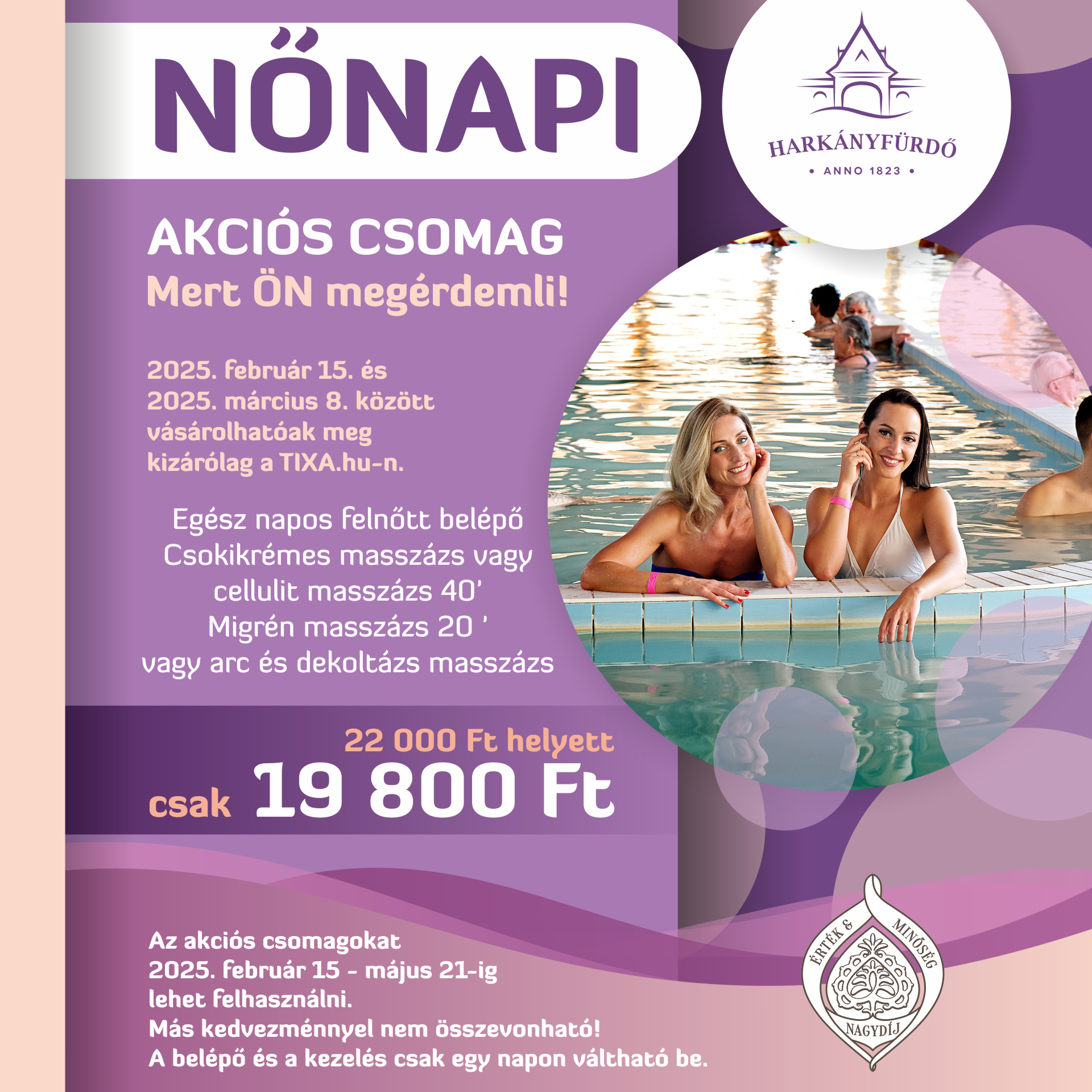 Nőnapi akció a Harkányi Gyógyfürdőben, 2025.02.15. - 2025.03.08. között