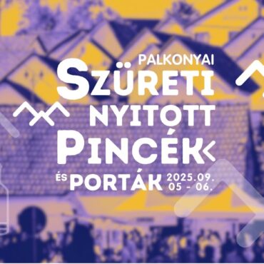 Palkonya - Szüreti Nyitott Pincék 2025 plakát