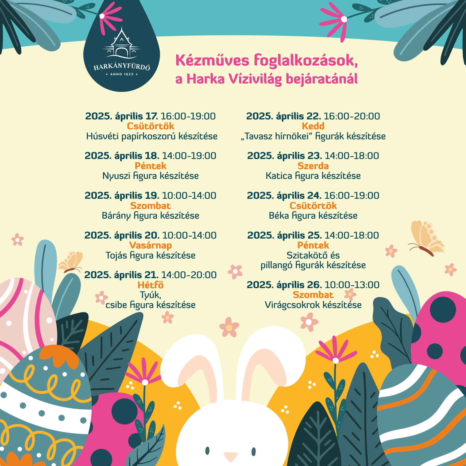 Kézműves foglalkozások a Harka Vízivilágban, 2025.04.17. - 2025.04.26. között