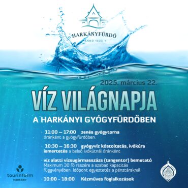 Víz Világnapja 2025.03.22-én a Harkányi Gyógyfürdőben