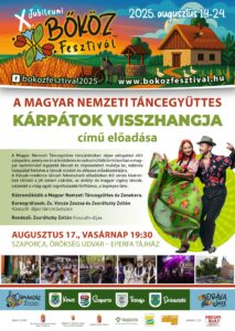 Bőköz Fesztivál 2025 - Magyar Nemzeti Táncegyüttes, Kárpátok Visszhangja