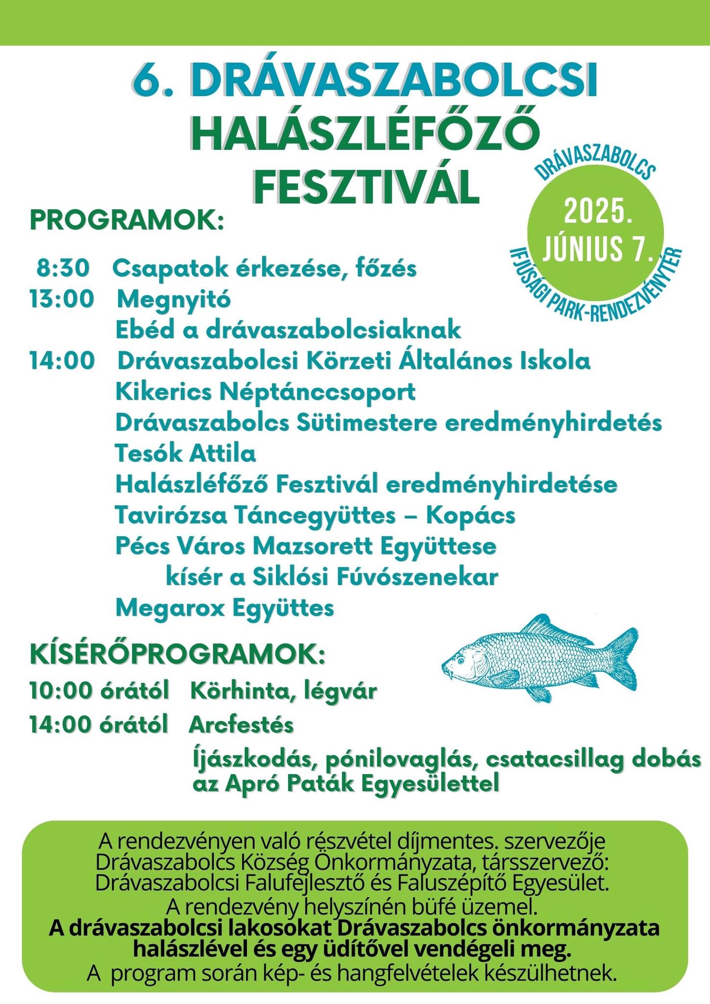 Halászlőfőző Fesztivál Drávaszabolcs - 2025.06.07., programok, információk, menetrend