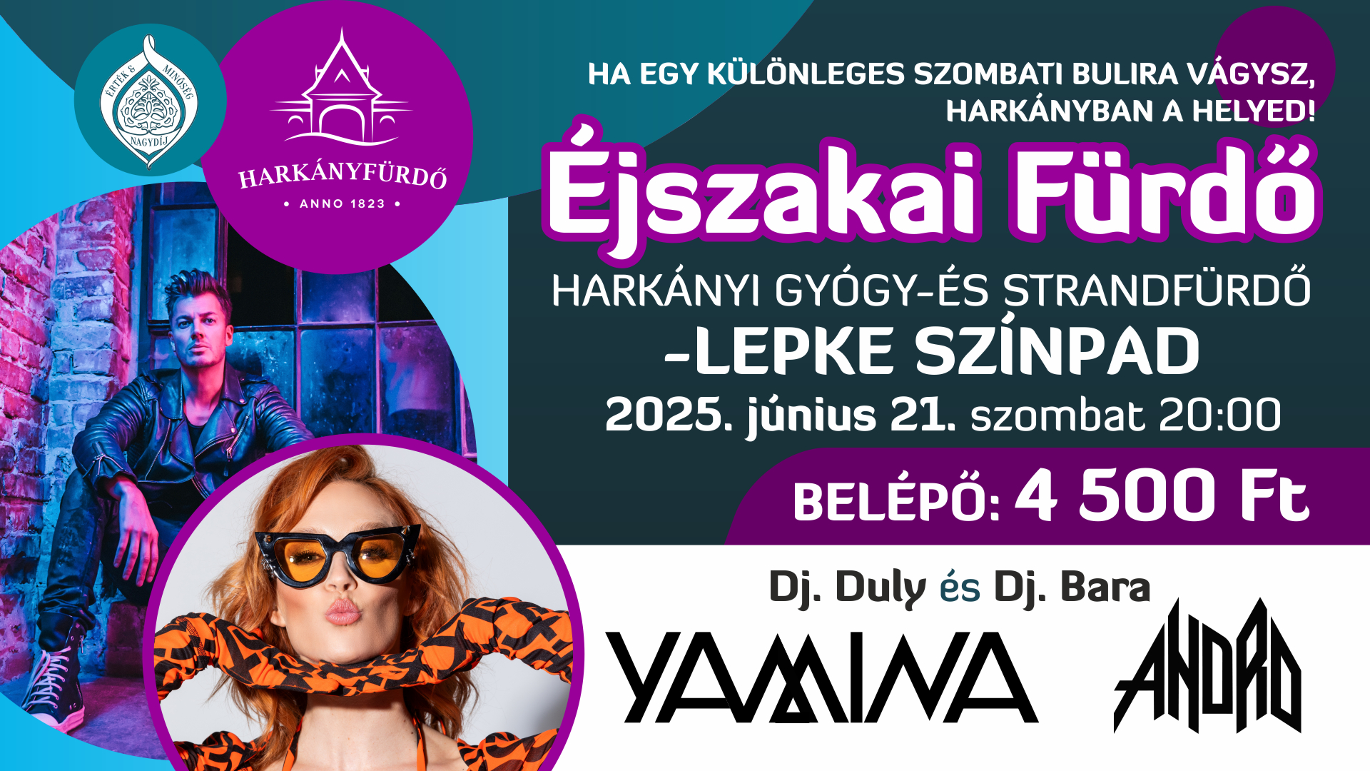 Éjszakai Fürdő Harkányban a strandon, 2025.06.21., színpadon Yamina és Andro