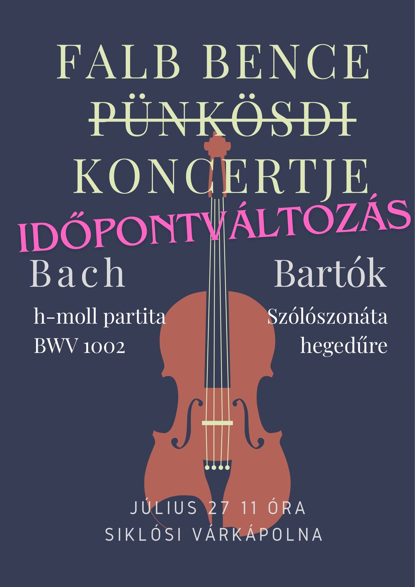 Falb Bence hegedűkoncertje a Siklósi Vár várkápolnájában 2025.07.27-én 11 órától