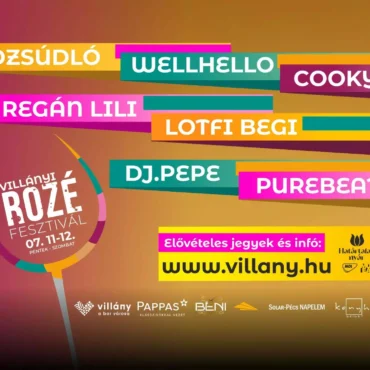 Rozé Fesztivál Villány, 2025.07.11 - 13.
