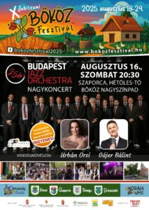 Budapest Jazz Orchestra koncert, Bőköz Fesztivál, 2025, Szaporca, Ormánság