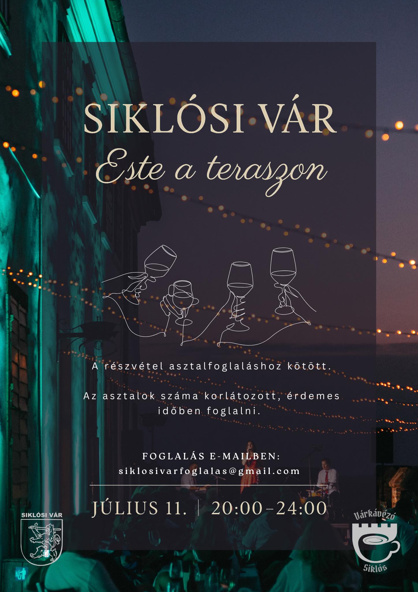 Egy este a teraszon - a Siklósi Várban, jó italokkal, 2025.07.11.