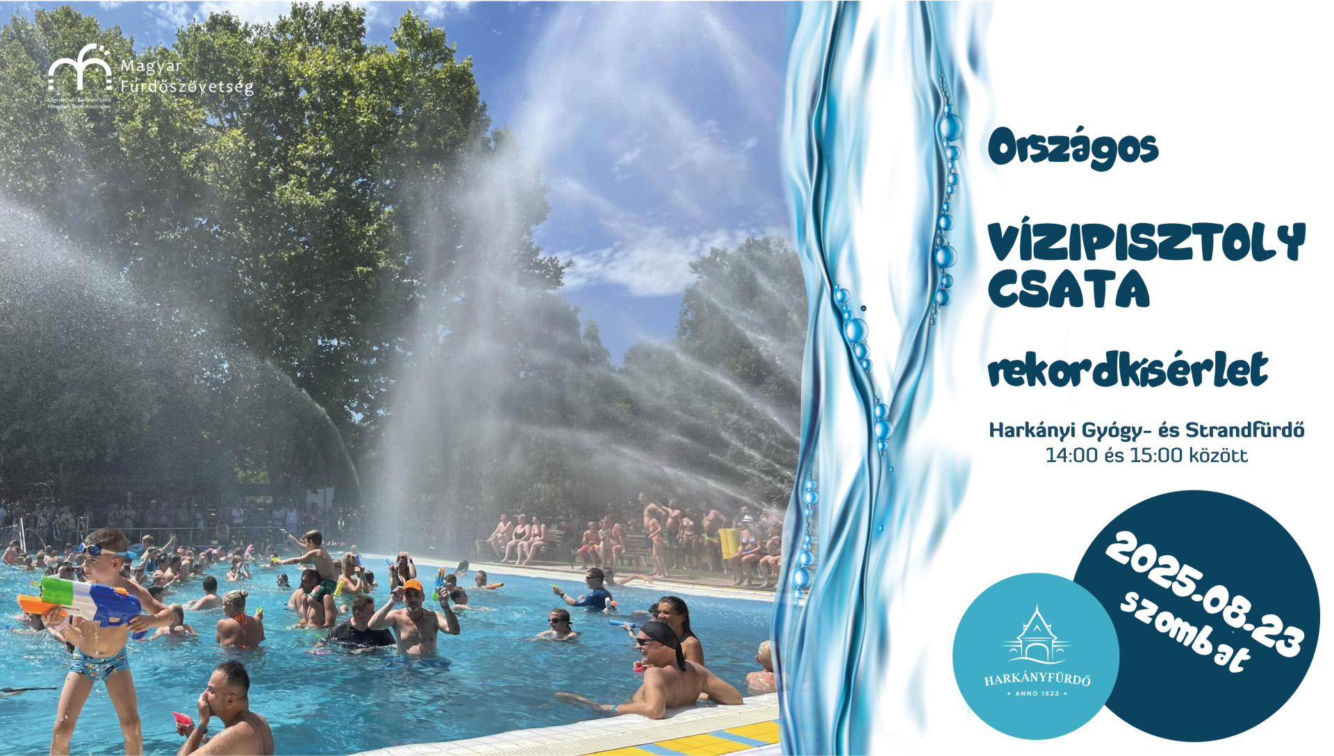 Országos Vízipisztoly Csata - rekordkísérlet 2025, Harkány