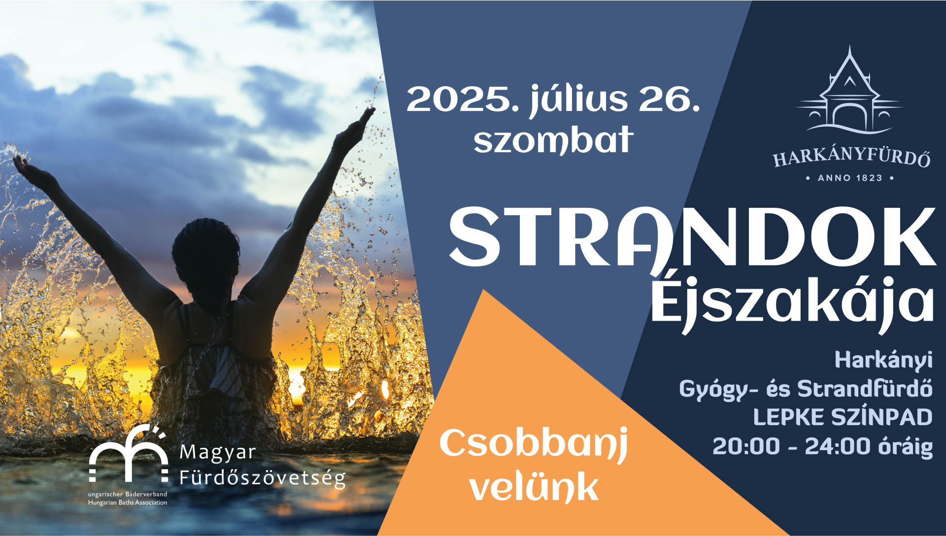 Strandok Éjszakája Harkányban, 2025.07.26.