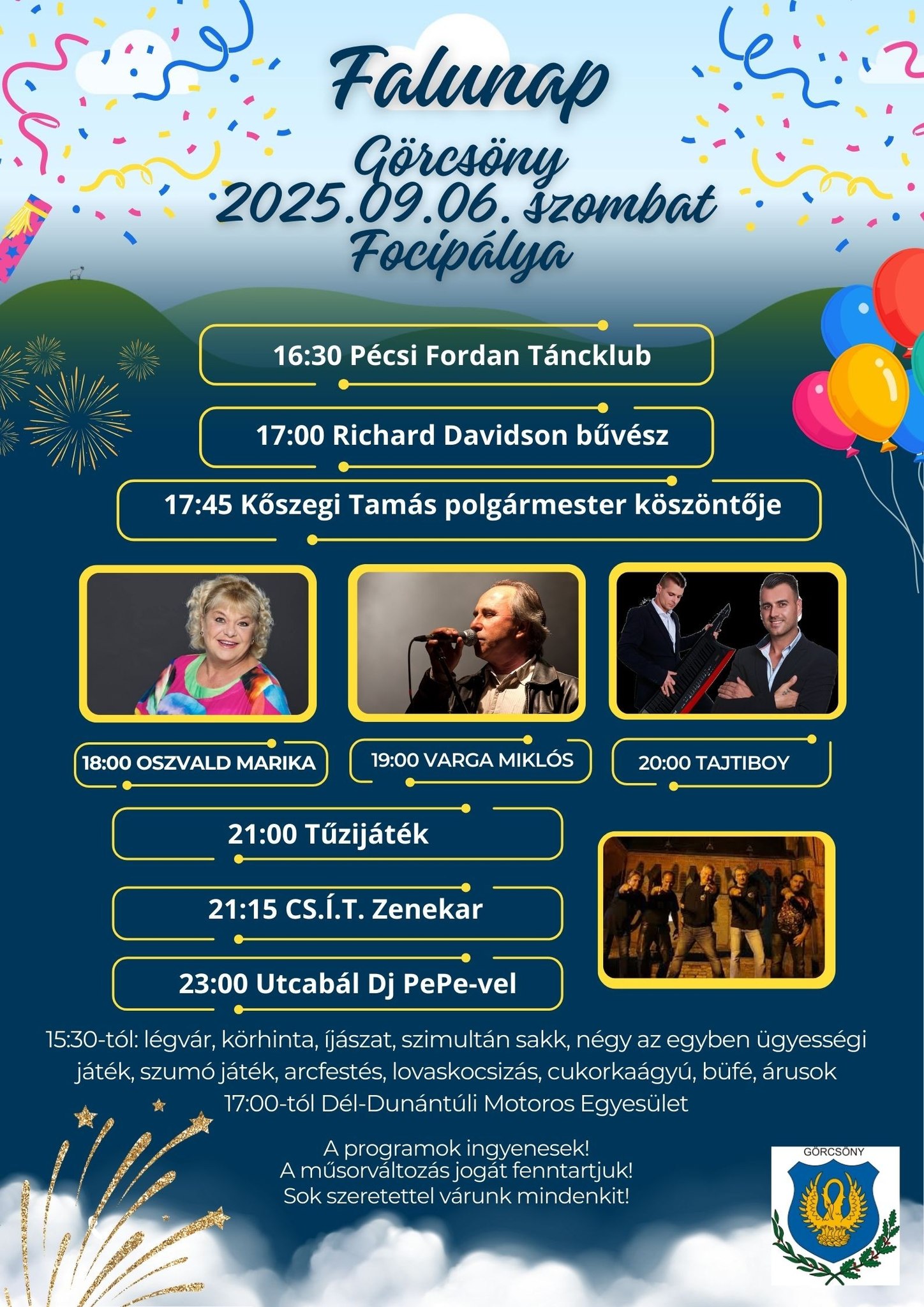 Falunap Görcsönyben 2025.09.06. - Varga Miklós koncert, tűzijáték, utcabál