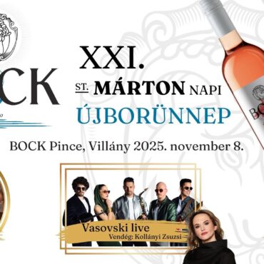 Bock Pincészet - Márton-napi újbor ünnep, borszentelés, borvacsora, programok, 2025.11.08.