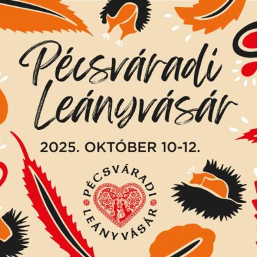Pécsváradi Leányvásár 2025