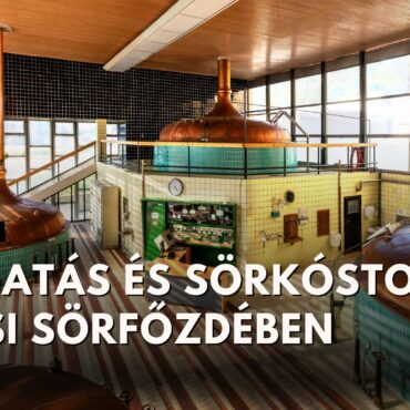Pécsi Sörfőzde - gyárlátogatás programlehetőség, 2025
