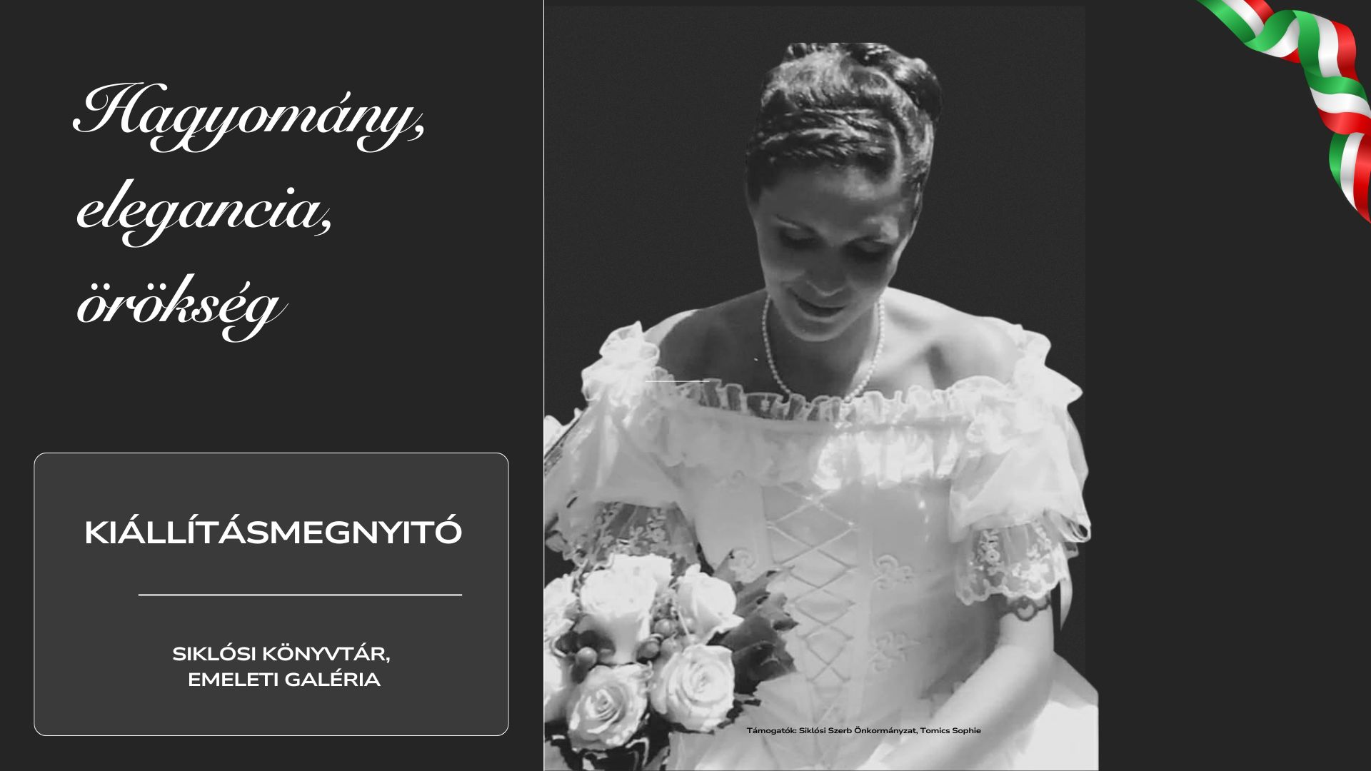 Hagyomány, elegancia, örökség - kiállítás Siklóson - 2026.03.10.