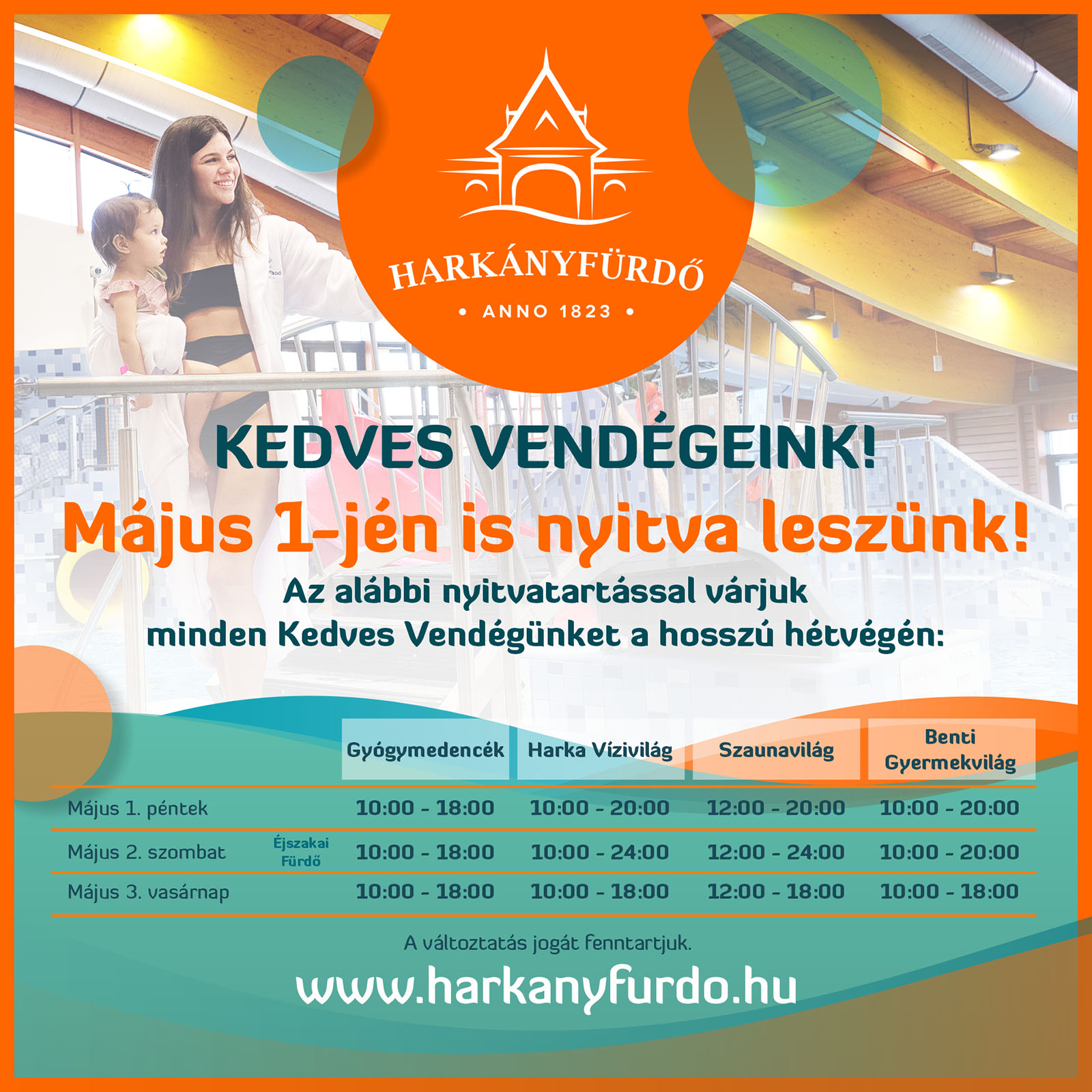 Harkányi Gyógyfürdő, 2026.05.01., május 1 hosszúhétvége nyitvatartás