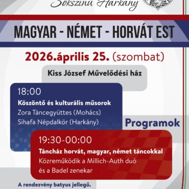 Magyar - Német - Horvát est, nemzetiségi est Harkány, 2026.04.25., Kiss József Művelődési Ház
