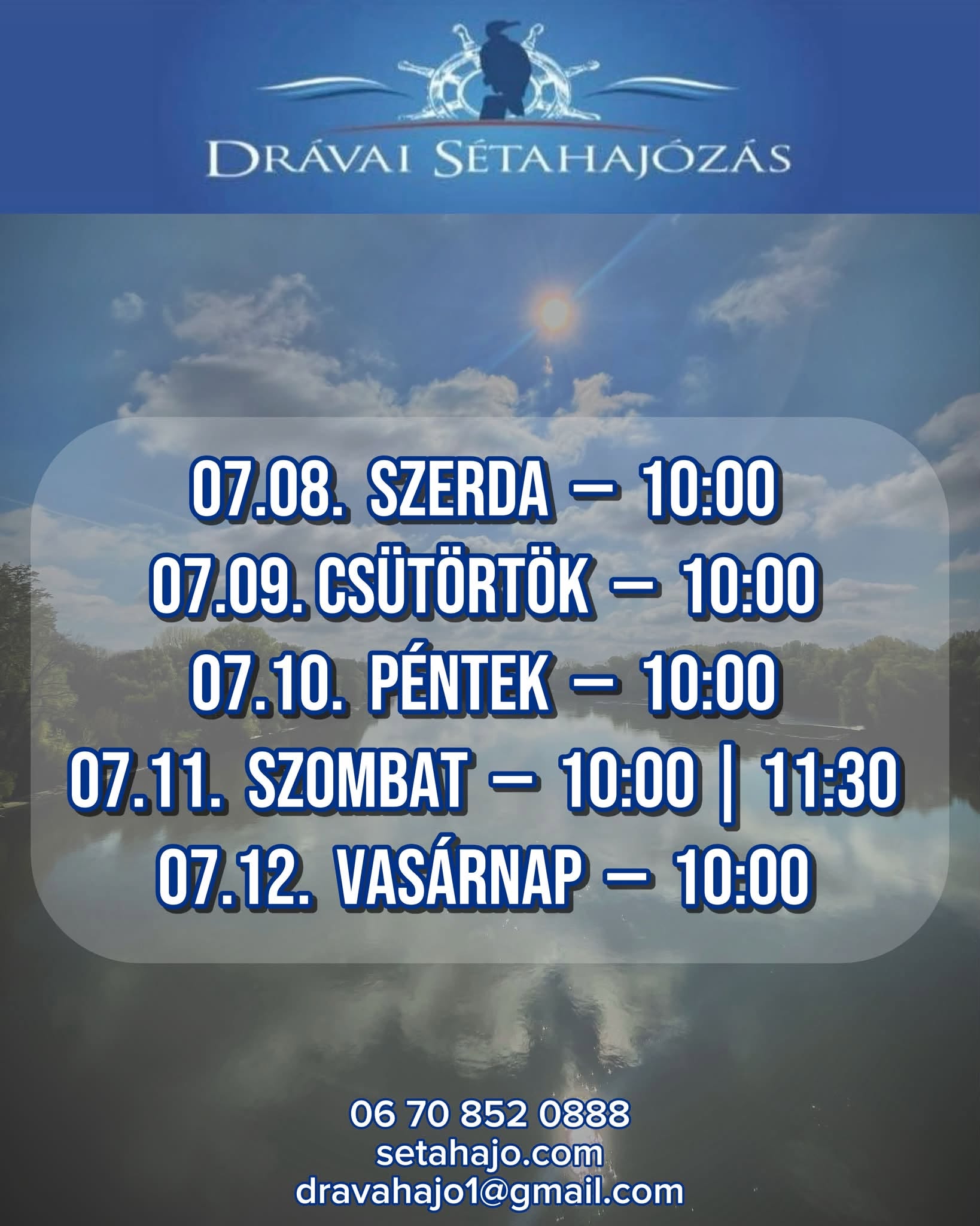 Drávai Sétahajózás 07.08-07.12