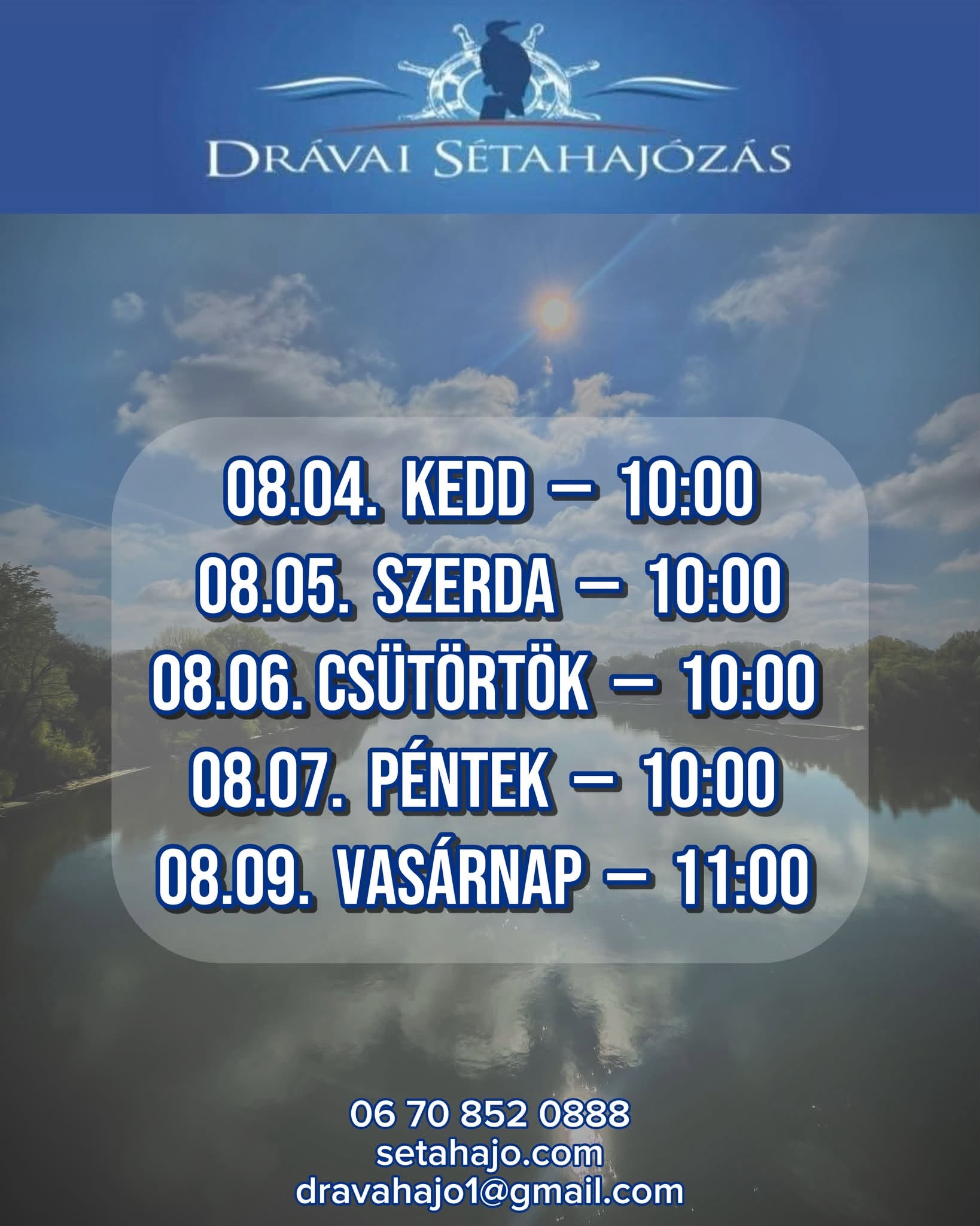 Drávai Sétahajózás 08.04-08.09.